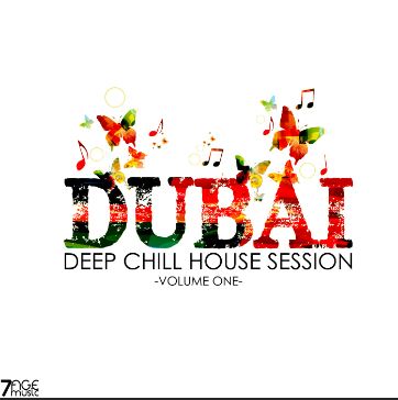 Dubai Deep Chill House Session Vol. 1 — Beatport